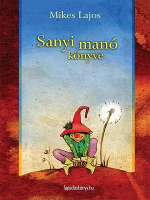 cover image of Sanyi manó könyve